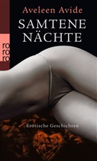 Aveleen Avide - Samtene Nächte