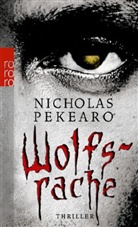 Nicholas Pekearo - Wolfsrache