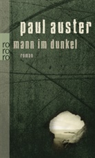 Paul Auster - Mann im Dunkel