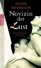 Fleur Reynolds - Novizin der Lust