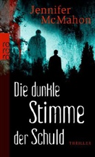 Jennifer McMahon - Die dunkle Stimme der Schuld