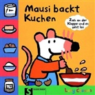 Lucy Cousins - Mausi backt Kuchen