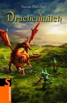 Susan Fletcher - Drachenmilch
