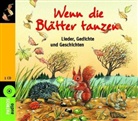 Petra Kelling, Martin Seifert - Wenn die Blätter tanzen, 1 Audio-CD (Audio book)