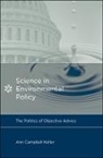 Ann Campbell Keller, Ann Campbell (Assistant Professor Keller, Peter M. Haas, Peter M. (University of Massachusetts) Haas, Sheila Jasanoff, Sheila (Pforzheimer Professor of Science and Technology Studies Jasanoff - Science in Environmental Policy