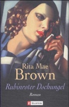 Rita Mae Brown - Rubinroter Dschungel