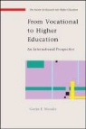Gavin Moodie - From Vocational to Higher Education