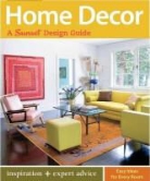 Editors of Sunset Books, Kerrie L. Kelly, Kerrie L./ Sunset Books Kelly - Home Dtcor