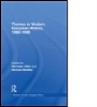 Nicholas (EDT)/ Biddiss Atkin, Nicholas (University of Reading Atkin, Nicholas Biddiss Atkin, ATKIN NICHOLAS BIDDISS MICHAEL, Atkin Nicholas, Nicholas Atkin... - Themes in Modern European History, 1890-1945