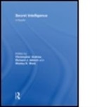 Christopher (EDT)/ Aldrich Andrew, Christopher Aldrich Andrew, Andrew Christopher, Richard J. Aldrich, Christopher Andrew, Wesley Wark... - Secret Intelligence