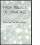 Frascari, Marco Frascari, Marco (Carleton University Frascari, Marco Hale Frascari, Marco Frascari, Marco (Carleton University Frascari... - From Models to Drawings