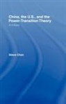 Steve Chan, Steve (University of Colorado Chan, Chan Steve - China, the Us and the Power-Transition Theory