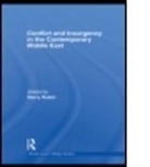 Barry Rubin, Barry (Global Research for International Af Rubin, Barry (Interdisciplinary Center Herzliya Rubin, Rubin Barry, Barry Rubin, Rubin Barry - Conflict and Insurgency in the Contemporary Middle East