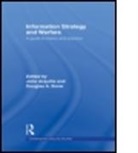 John Borer Arquilla, ARQUILLA JOHN BORER DOUGLAS A, Arquilla John, John Arquilla, Arquilla John, Douglas A. Borer... - Information Strategy and Warfare