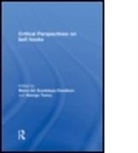 Maria Del Guadalupe (University of Oklah Davidson, Maria Del Guadalupe Yancy Davidson, Davidson Maria, DAVIDSON MARIA DEL GUADALUPE YANC, Maria Del Guada Davidson, Maria Del Guadalupe Davidson... - Critical Perspectives on Bell Hooks