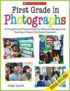 Judy Lynch - First Grade in Photographs
