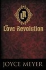 Joyce Meyer - The Love Revolution