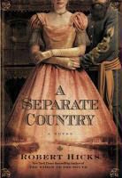 Robert Hicks - A Separate Country