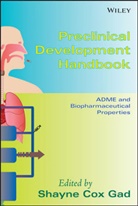 SC Gad, Shayne C. Gad, Shayne Cox Gad, Shayne Cox (Ibs Gad, Shayn Cox Gad, Shayne Cox Gad... - Preclinical Development Handbook