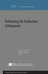 Chris L. S. Scriven Coryn, Chris L. S. Coryn, Michael Scriven - Reforming the Evaluation of Research