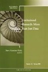 He, Terkla, Dawn Geronimo Terkla, Dawn Geronimo Terkla - Institutional Research: More Than Just Data