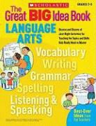Scholastic Inc., Inc. Scholastic - The Great Big Idea Book for Language Arts