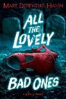 Mary Downing Hahn - All the lovely bad ones