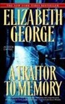 Elizabeth George, Elizabeth A. George - A Traitor to Memory