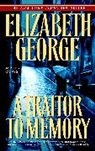 Elizabeth George, Elizabeth A. George - A Traitor to Memory