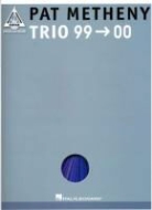 Pat Metheny Trio 99 - 00