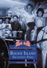 Rob Lewis, Ryan Young - Rhode Island Amusement Parks