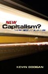 K Doogan, Kevin Doogan, Doogan Kevin - New Capitalism? - The Transformation of Work