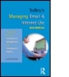 Lynda Macdonald, Lynda A. C. Macdonald - Tolley's Managing Email and Internet Use