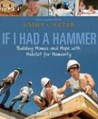 Jimmy Carter, David Rubel, David/ Carter Rubel - If I Had a Hammer