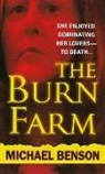 Michael Benson - Burn Farm