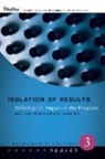 Bruce C. Aaron, Jack J. Phillips, Jack J. Phillips Phillips, Jack Phillips Phillips, Patricia Pulliam Phillips - Isolation of Results