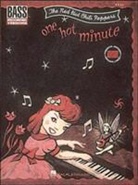 Red Hot Chili Peppers (CRT), Red Hot Chili Peppers - Red Hot Chili Peppers: One Hot Minute