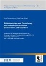 Kirst Dautzenberg, Kirsti Dautzenberg, Reger, Reger, Guido Reger - Risikobewertung und Finanzierung von technologieorientierten Gründerinnen und Gründern