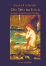 Friedrich Schröder - Die Nixe im Teich