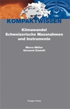 Giovanni Danielli, Marco Müller, Alain Schönenberger - Klimawandel