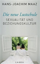Hans-Joachim Maaz - Die neue Lustschule