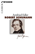 Arnfired Edler, Arnfried Edler - Robert Schumann