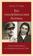 Ellen Perry, Peter J. C. Perry, Peter J.C. Perry - Ein ungewöhnlicher Auftrag