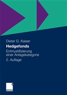 Dieter G Kaiser, Dieter G. Kaiser - Hedgefonds