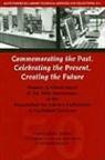 Pamela (EDT) Bluh, Pamela Bluh - Commemorating the Past, Celebrating the Present, Creating the Future