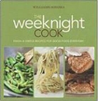 Williams Sonoma, Williams-Sonoma, Oxmoor House - Williams-sonoma the Weeknight Cook