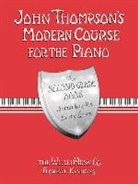 John Thompson - John Thompson's Modern Course for the Piano