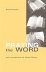 Enzo Bianchi - Praying the Word