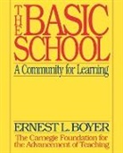 Boyer, EL Boyer, Ernest L Boyer, Ernest L. Boyer, Ernest L. (The Carnegie Foundation for the Boyer, Boyer Ernest L. - Basic School