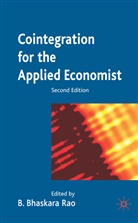 B. Bhaskara Rao, BHASKARA RAO B, Bhaskara Rao, B Bhaskara Rao, B. Bhaskara Rao - Cointegration for the Applied Economist